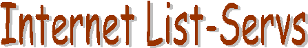 Internet List-Servs