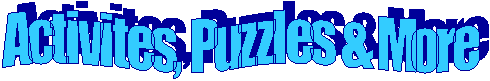 Activites, Puzzles & More