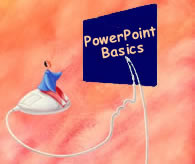 PowerPoint Basics