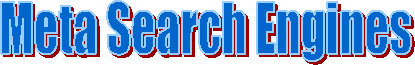 Meta Search Engines