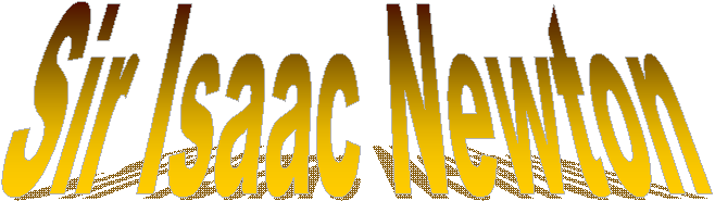 Sir Isaac Newton