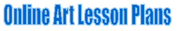 Online Art Lesson Plans