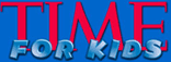 TIME FOR KIDS