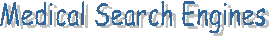 Medical Search Engines