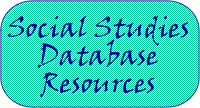 Social Studies Datebases