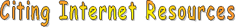 Citing Internet Resources