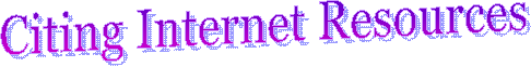 Citing Internet Resources