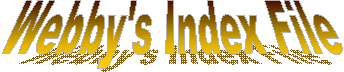 Webby's Index File 