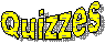 Quizzes